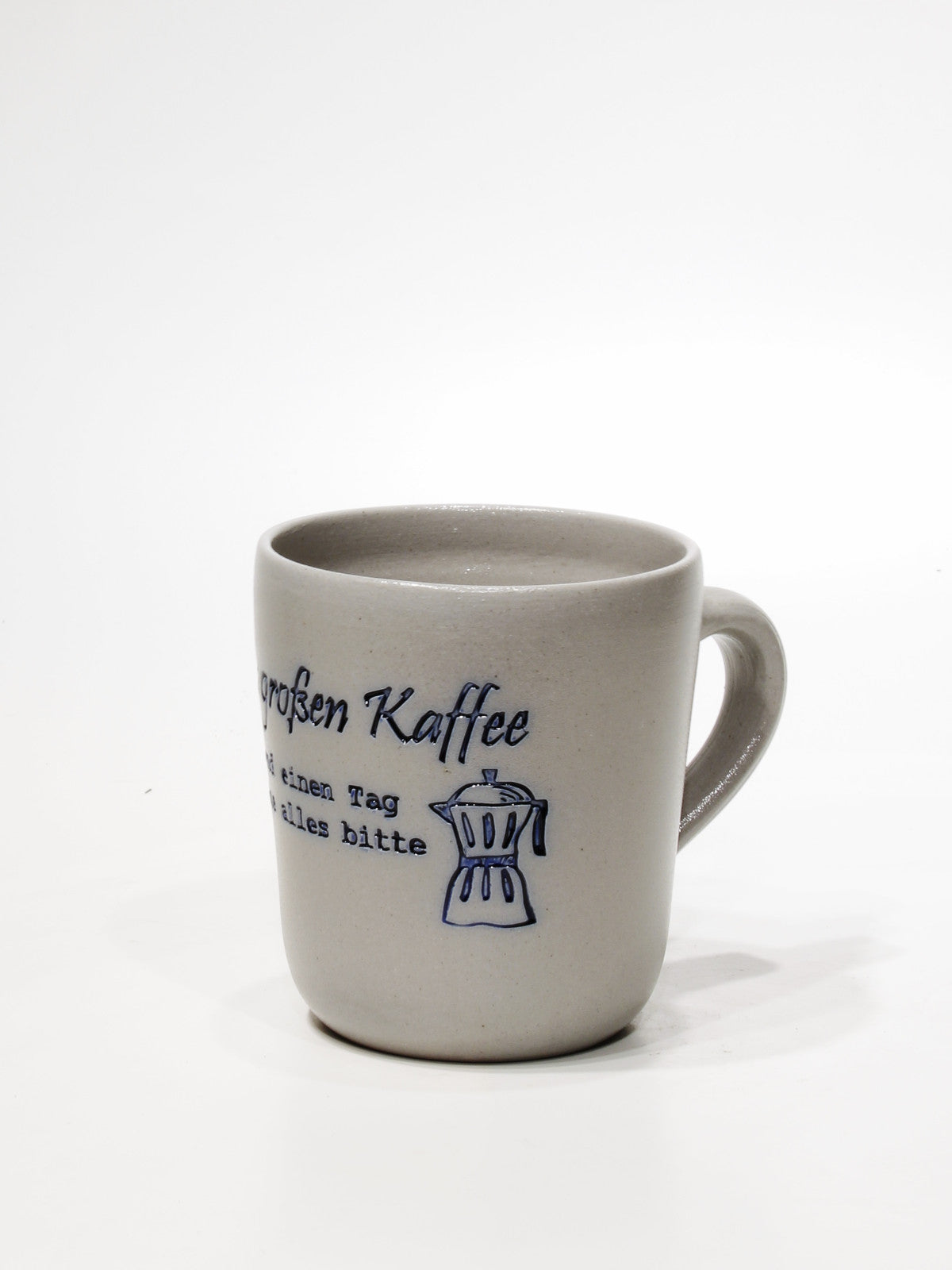 Kaffeetasse "Einen großen Kaffee und einen Tag ohne alles bitte"