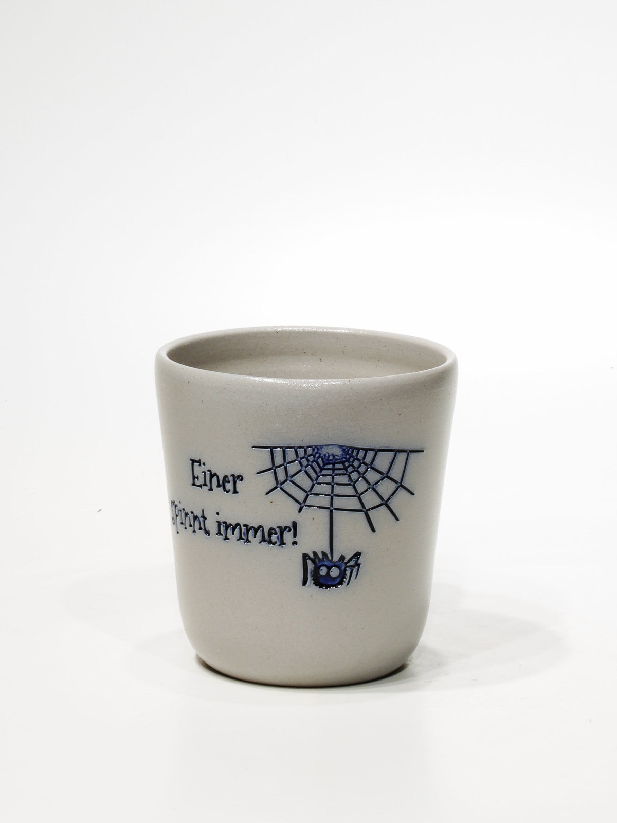 Kaffeetasse "Einer spinnt immer"